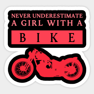 Never Underestimate a Bikergirl red Sticker